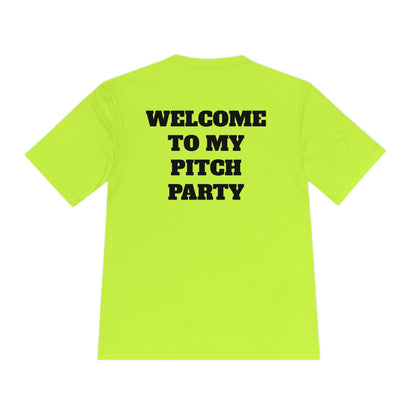 WELCOME TO MY PITCH PARTY Athletic T-Shirt (Unisex)