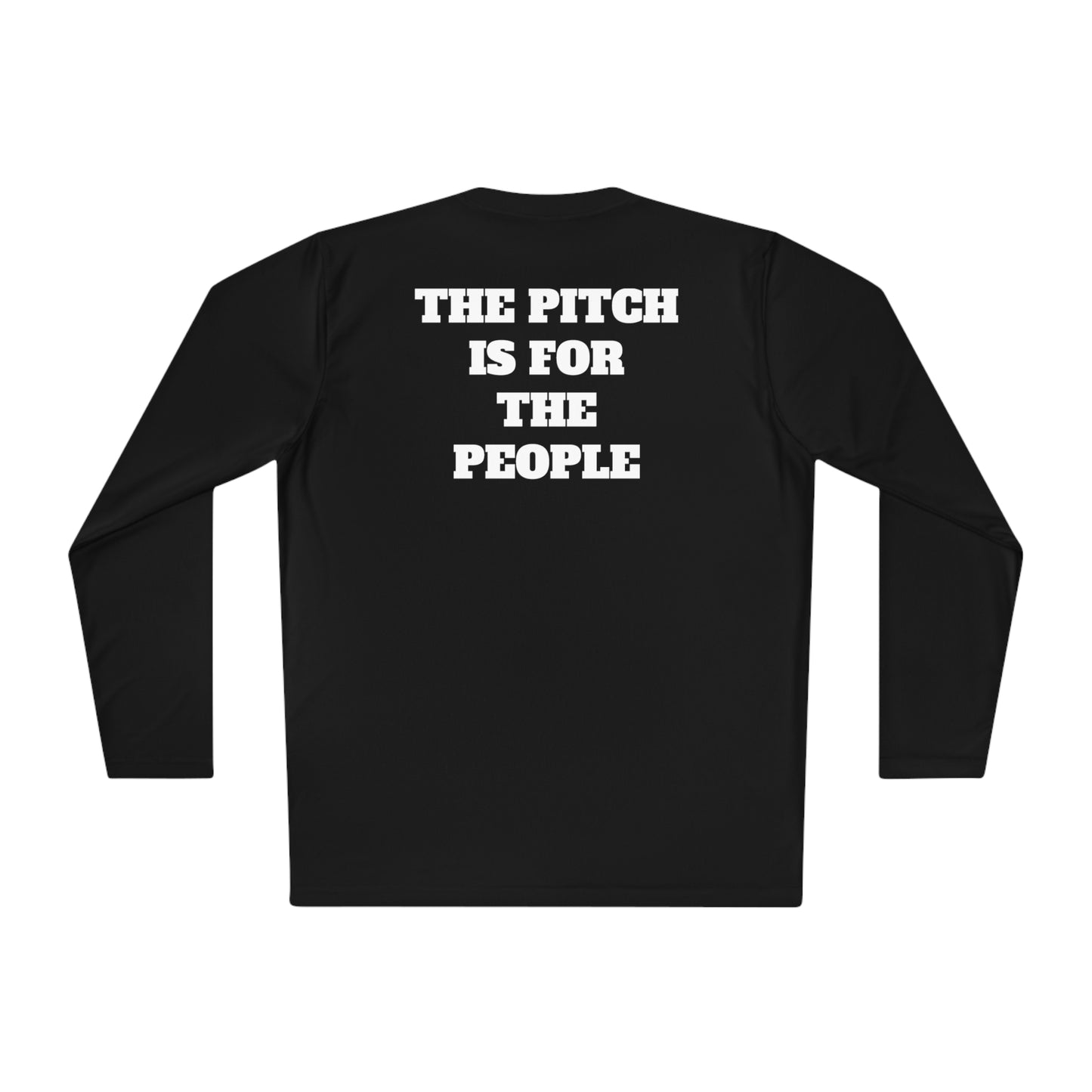 THE PITCH IS FOR THE PEOPLE Athletic Long Sleeve Shirt (Unisex)