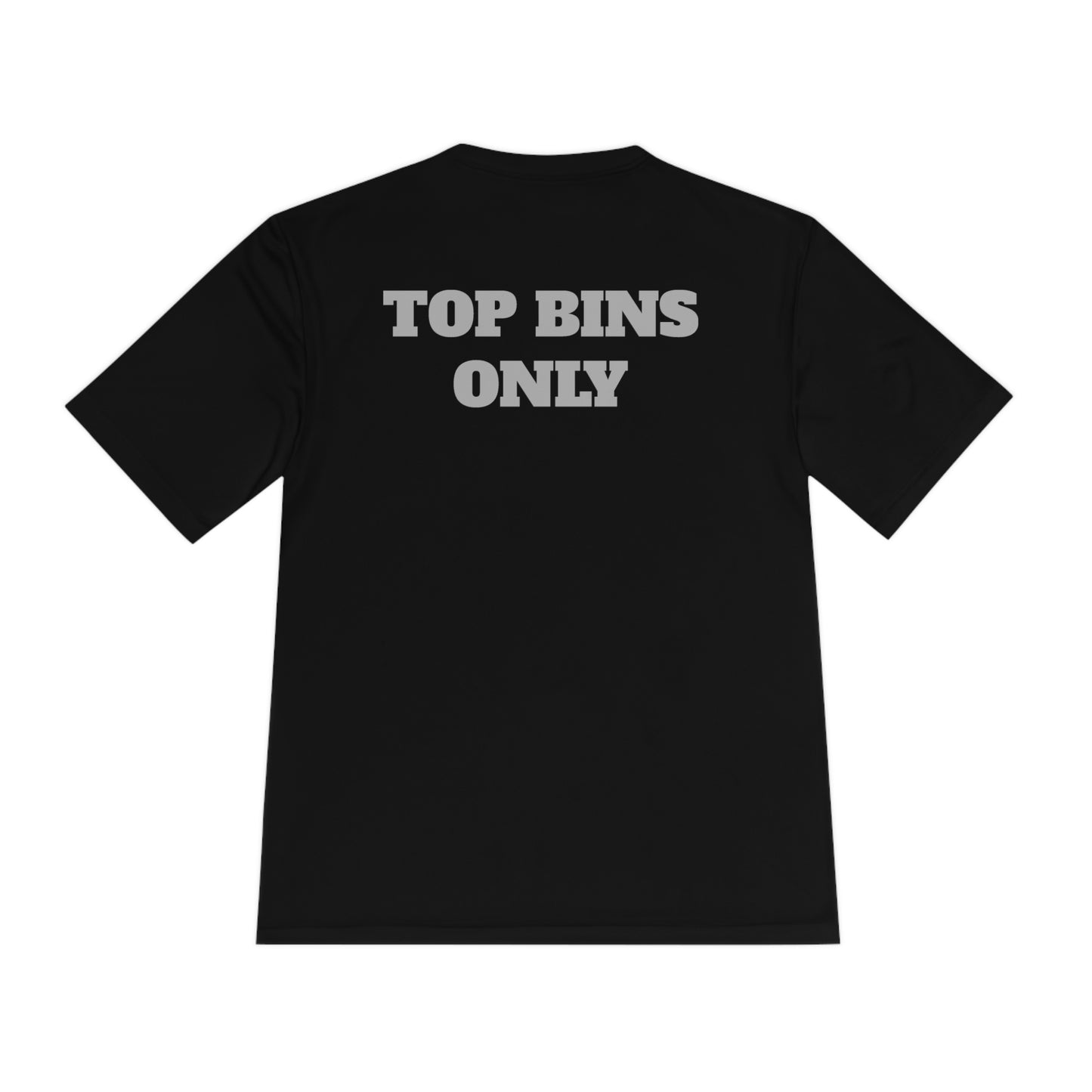 TOP BINS ONLY Athletic T-Shirt (Unisex)