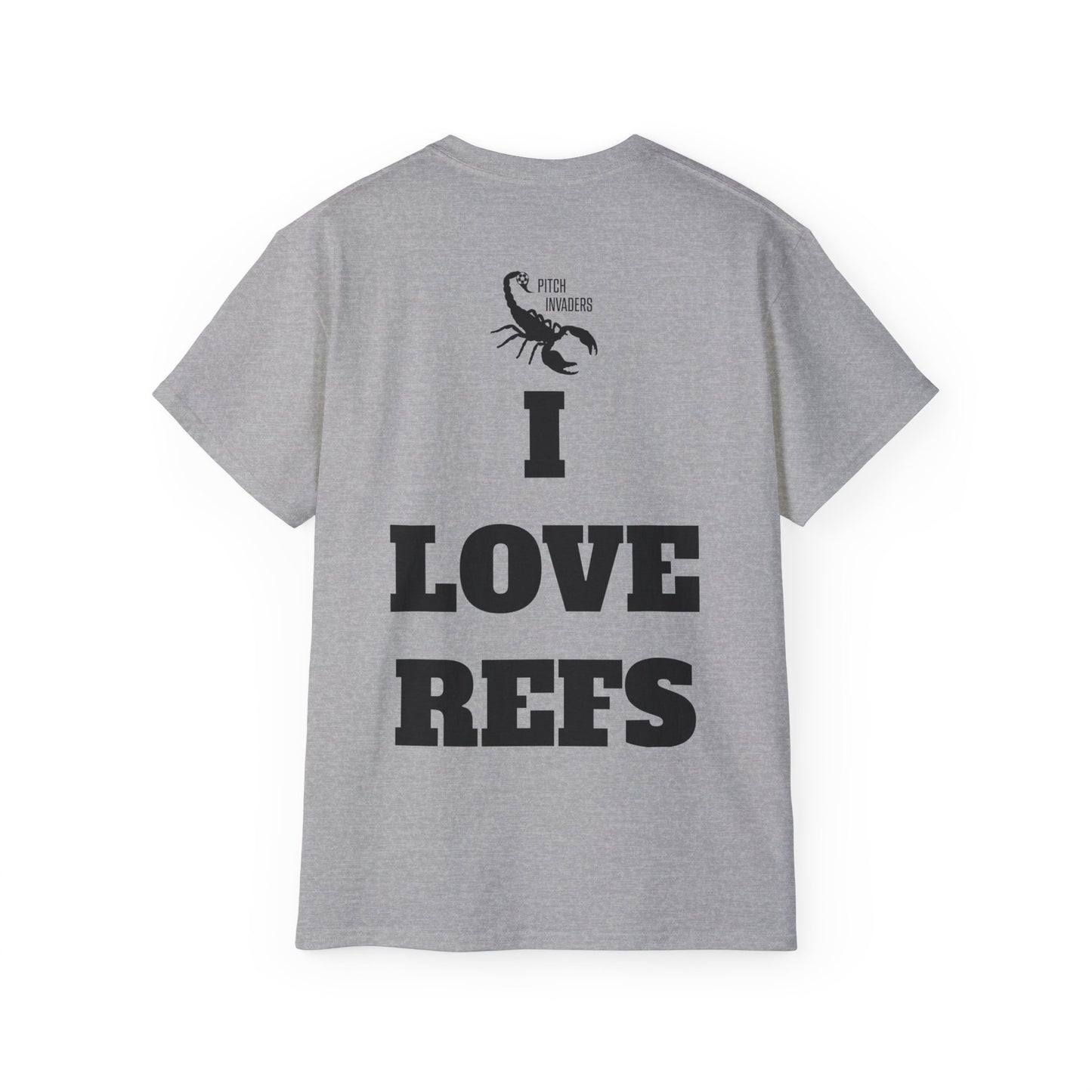 I LOVE REFS Casual T-Shirt (Unisex)