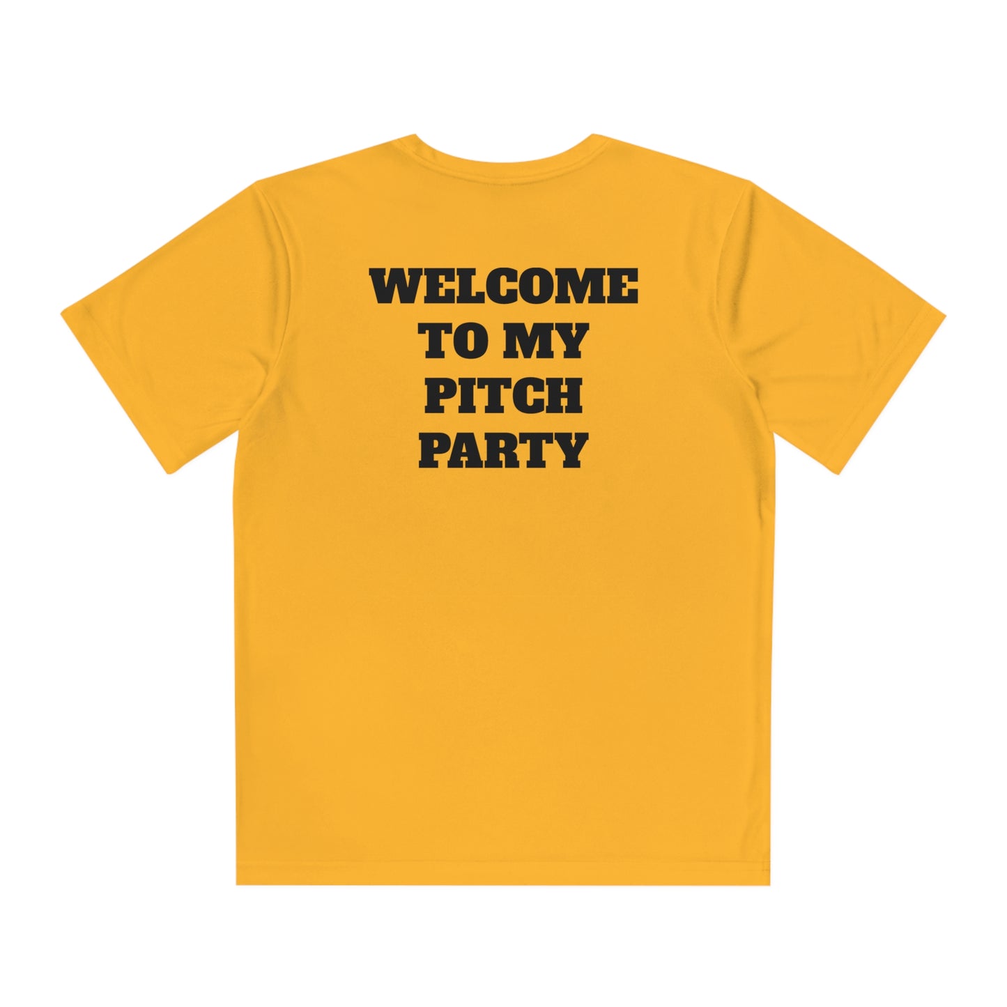 WELCOME TO MY PITCH PARTY Youth Athletic T-Shirt (Unisex)