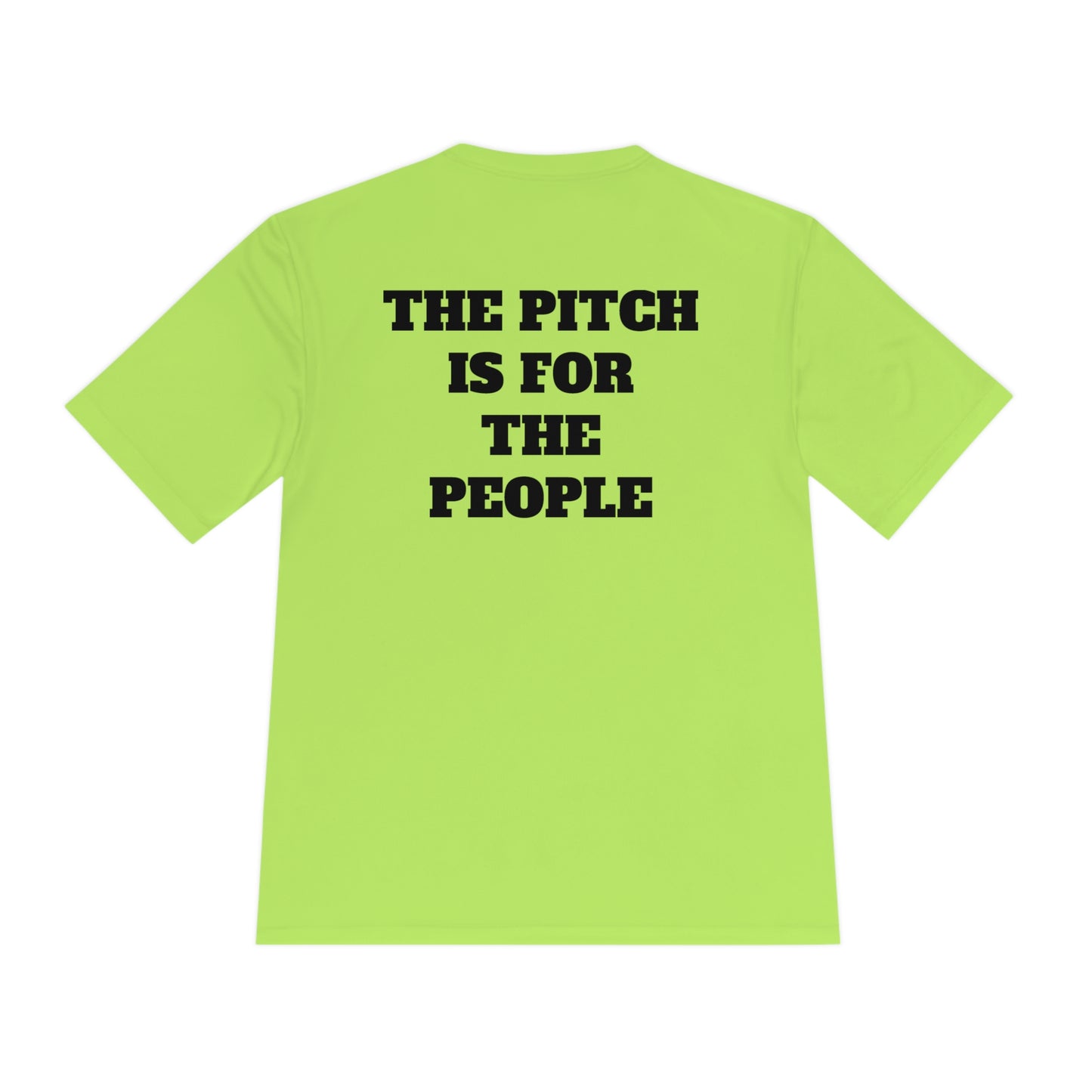 THE PITCH IS FOR THE PEOPLE Athletic T-Shirt (Unisex)