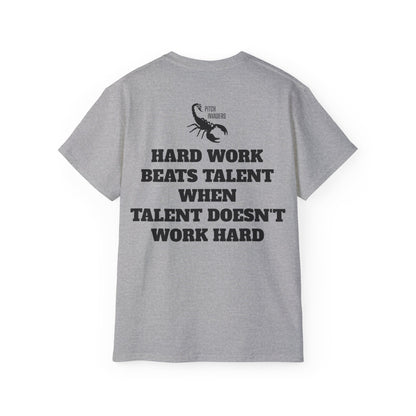 HARD WORK BEATS TALENT WHEN TALENT DOESN'T WORK HARD Casual T-Shirt (Unisex)