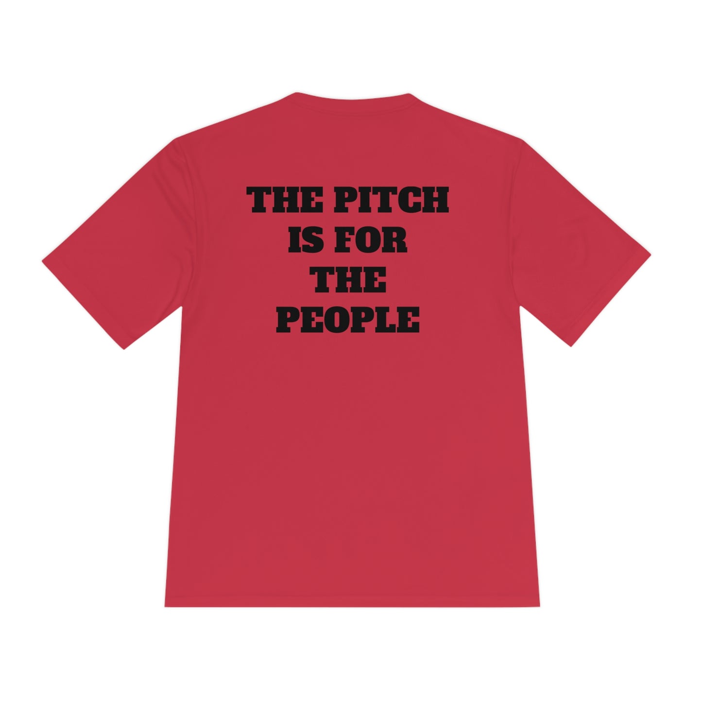 THE PITCH IS FOR THE PEOPLE Athletic T-Shirt (Unisex)