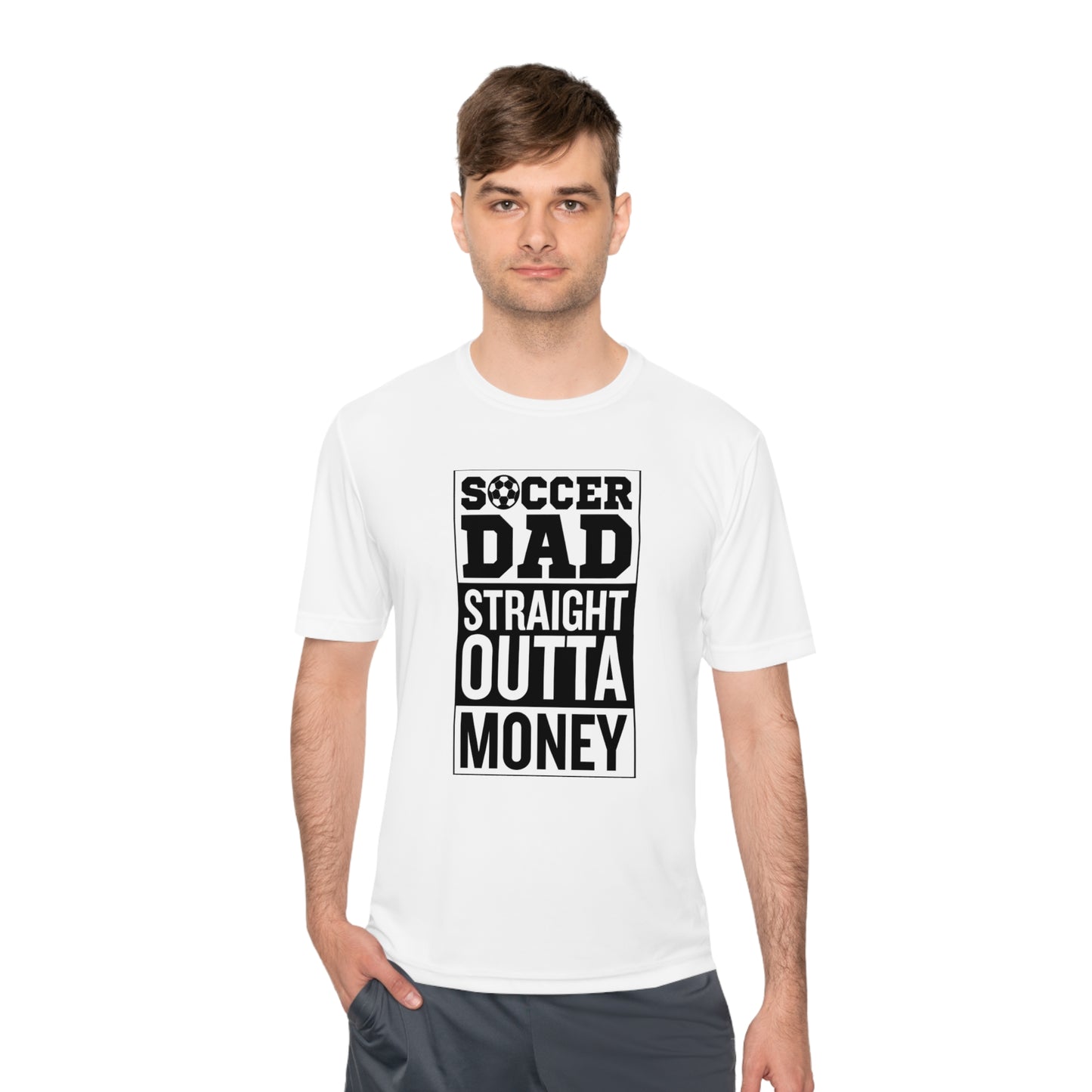 SOCCER DAD STRAIGHT OUTTA MONEY Athletic T-Shirt (Unisex)