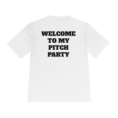 WELCOME TO MY PITCH PARTY Athletic T-Shirt (Unisex)