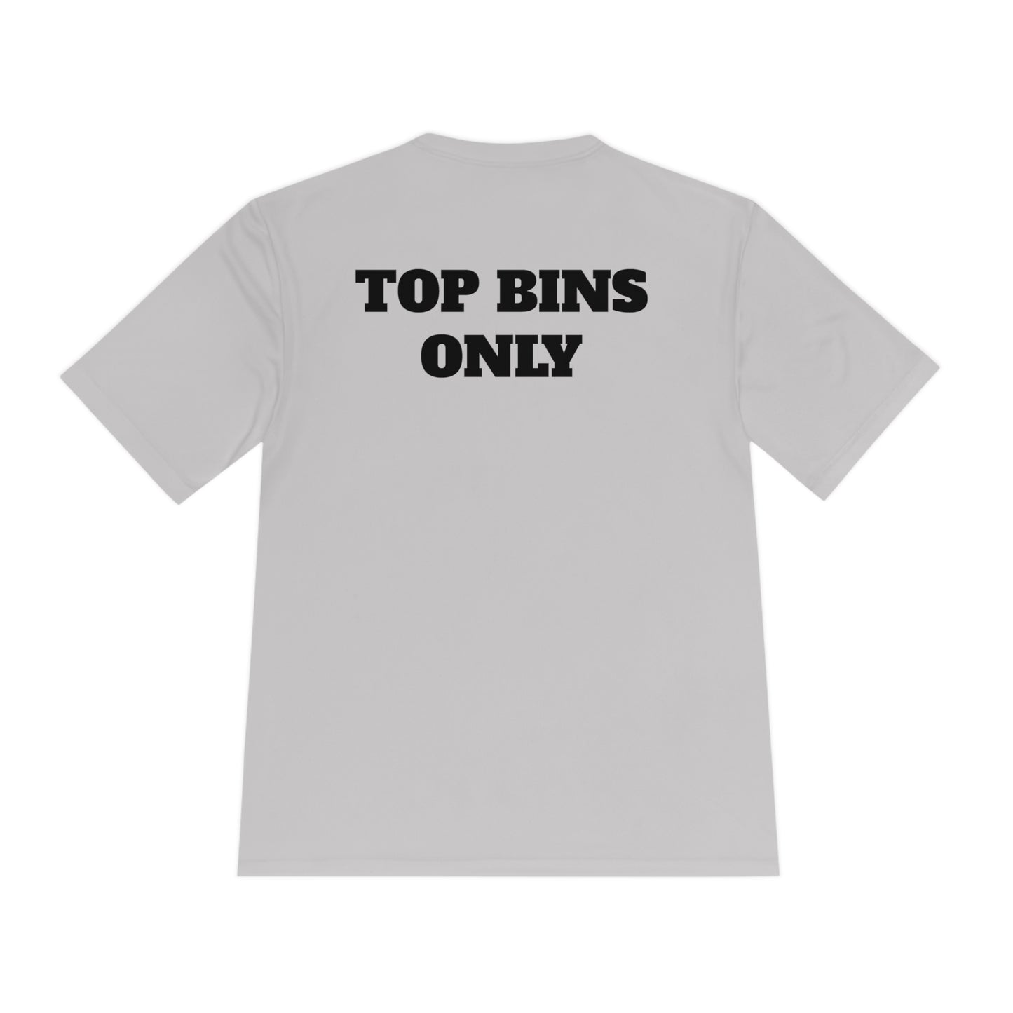 TOP BINS ONLY Athletic T-Shirt (Unisex)