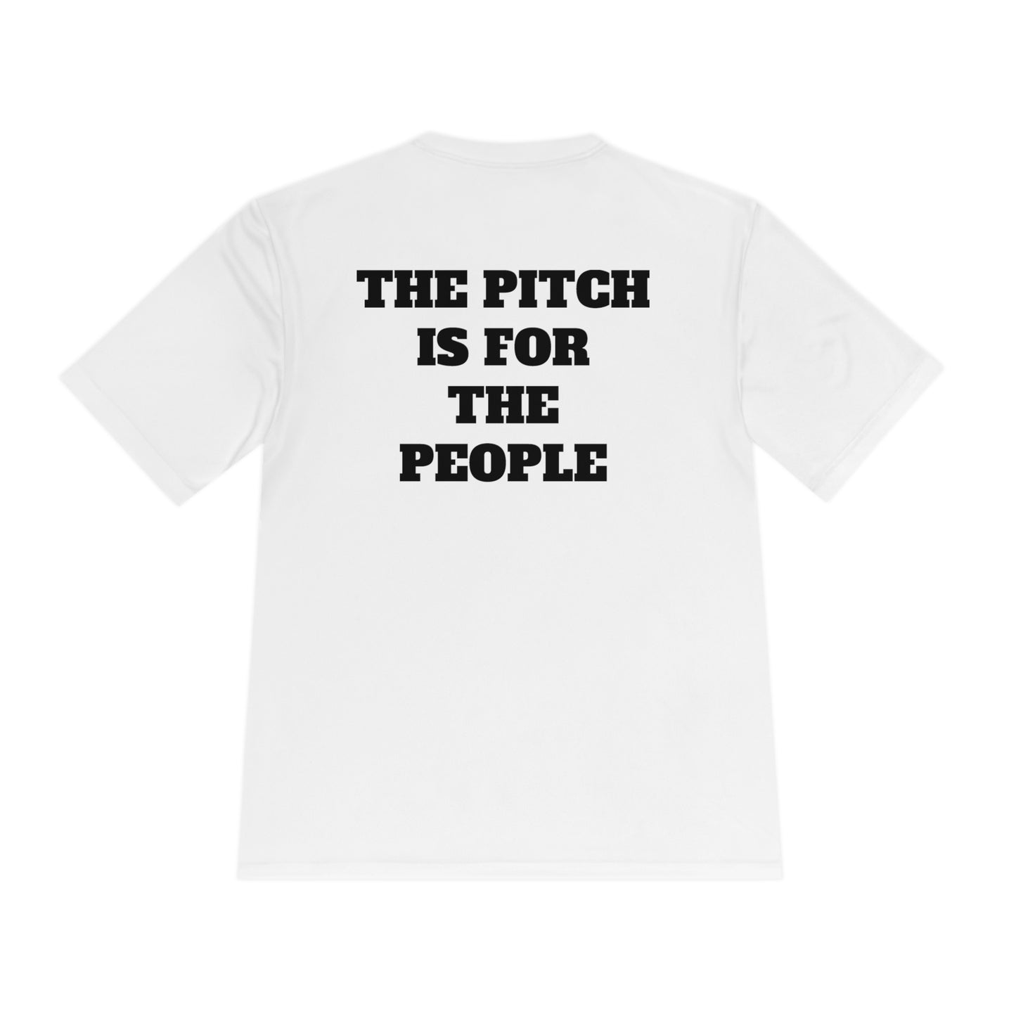 THE PITCH IS FOR THE PEOPLE Athletic T-Shirt (Unisex)