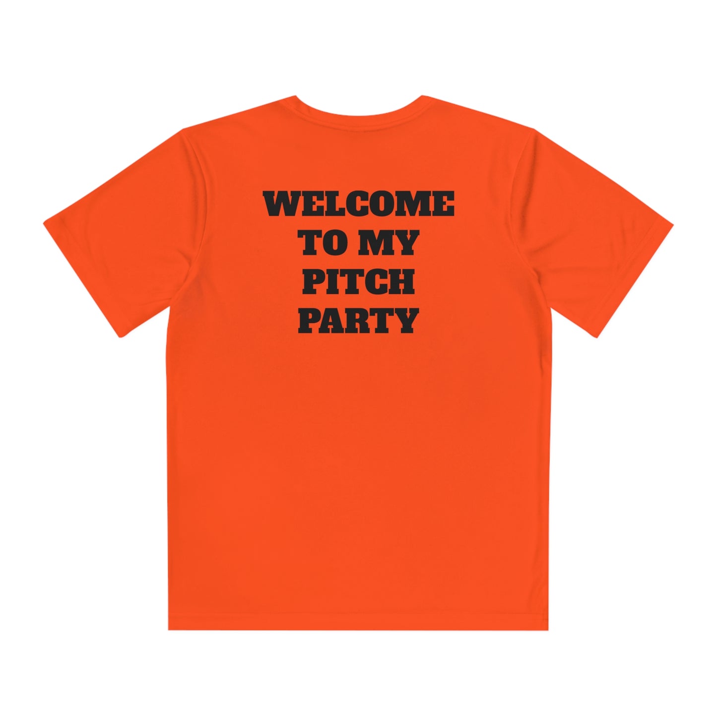 WELCOME TO MY PITCH PARTY Youth Athletic T-Shirt (Unisex)