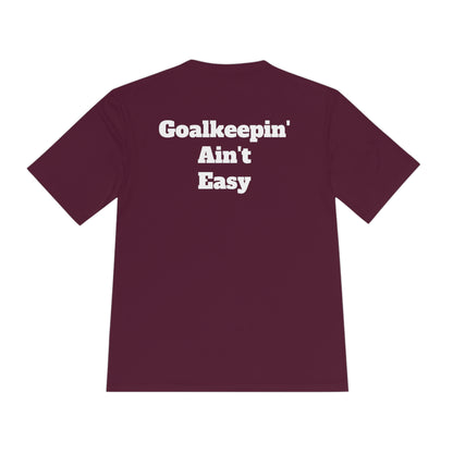 Goalkeepin' Ain't Easy Athletic T-Shirt (Unisex)