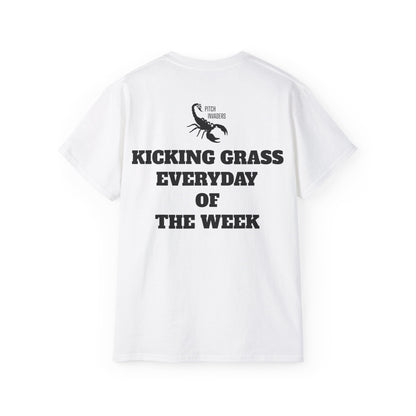 KICKING GRASS EVERYDAY OF THE WEEK Casual T-Shirt (Unisex)