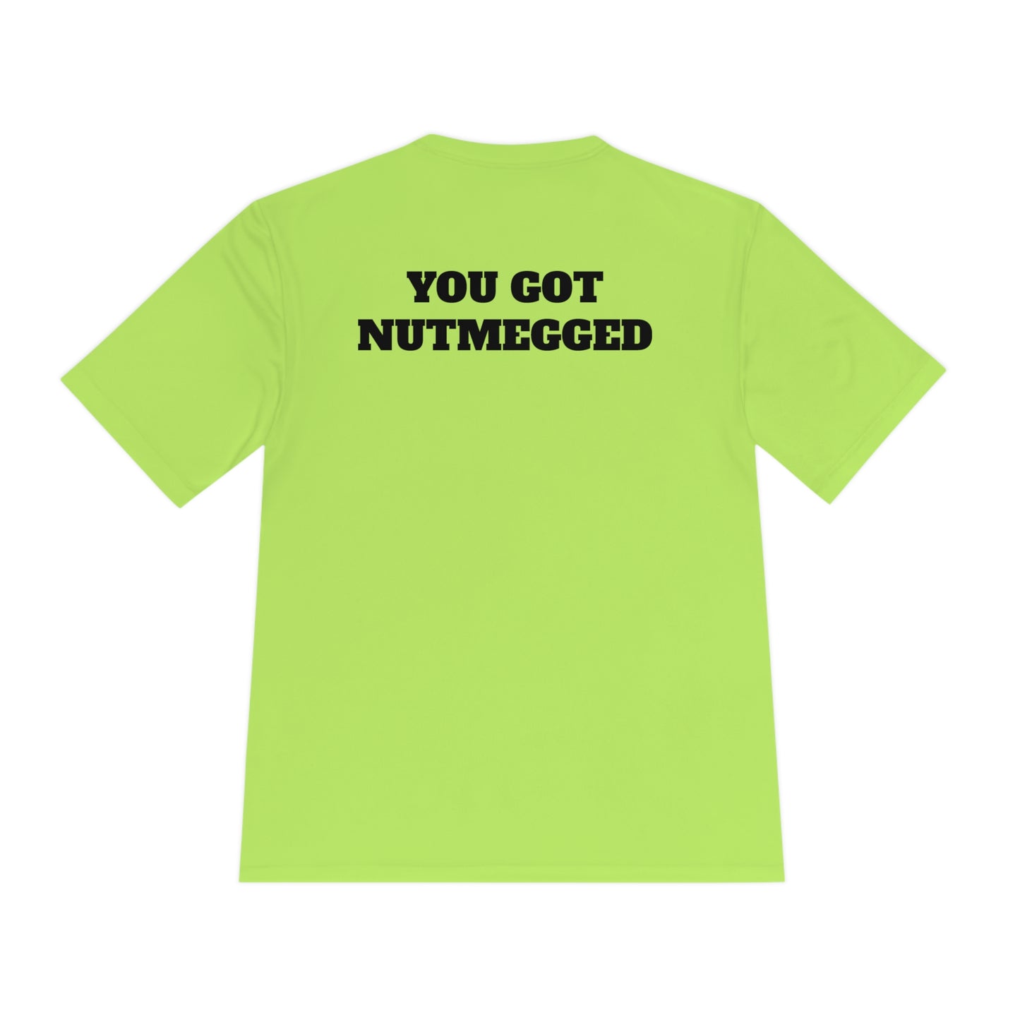 YOU GOT NUTMEGGED Athletic T-Shirt (Unisex)