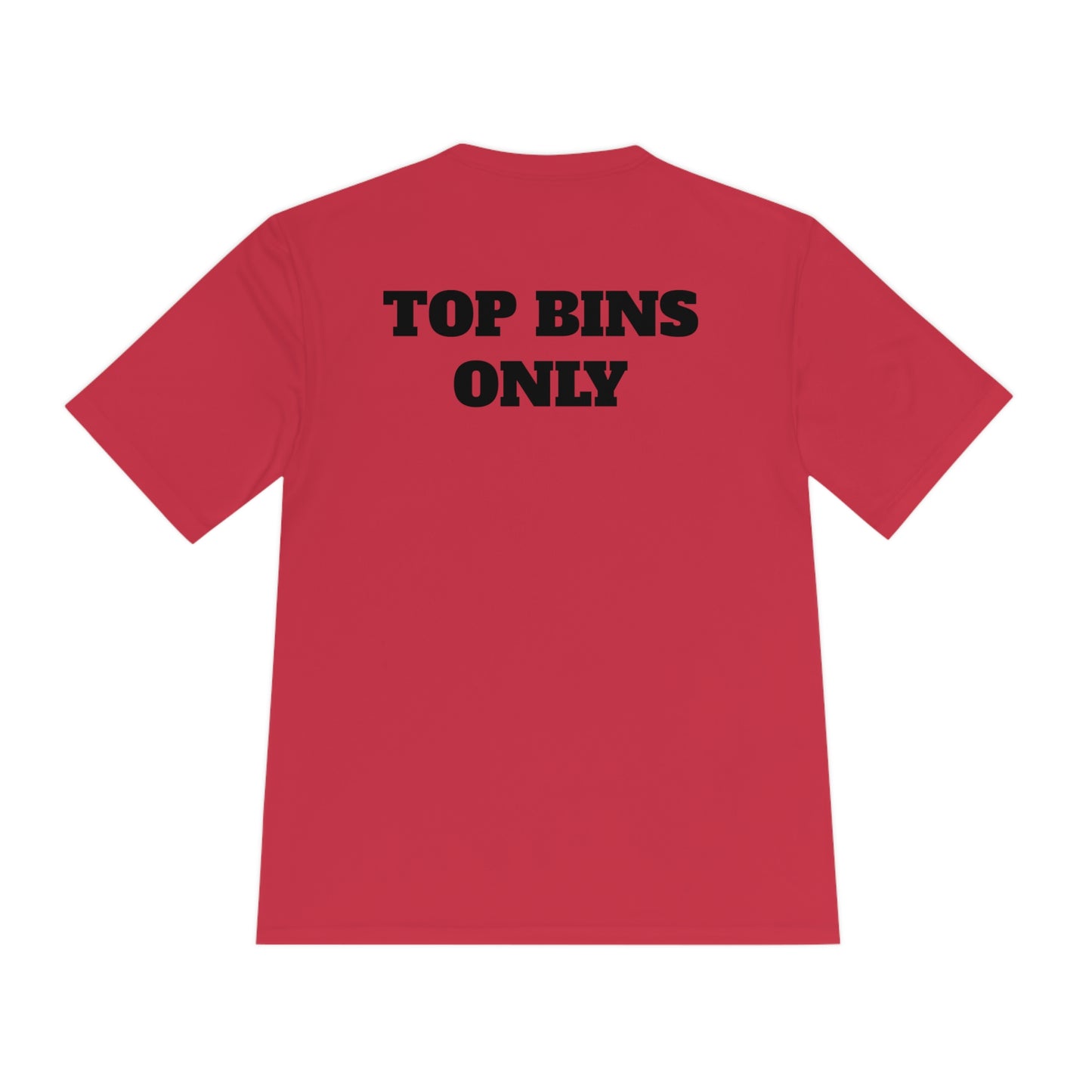 TOP BINS ONLY Athletic T-Shirt (Unisex)