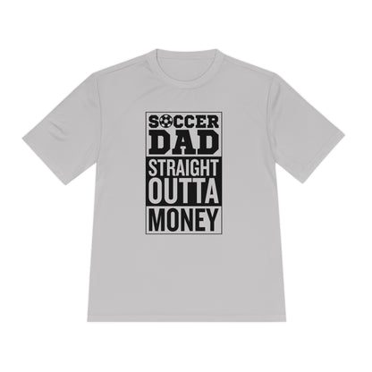 SOCCER DAD STRAIGHT OUTTA MONEY Athletic T-Shirt (Unisex)